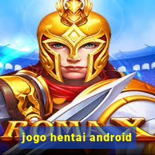 jogo hentai android